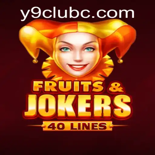 Exploring FruitsAndJokers40: An Exciting Arcade Experience at Y9 Club