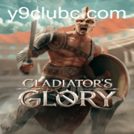 GladiatorsGlory: A Complete Guide to the Epic Game and the Vibrant y9 Club