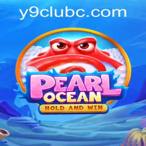 Discover the Fascinating World of PearlOcean and Y9 Club